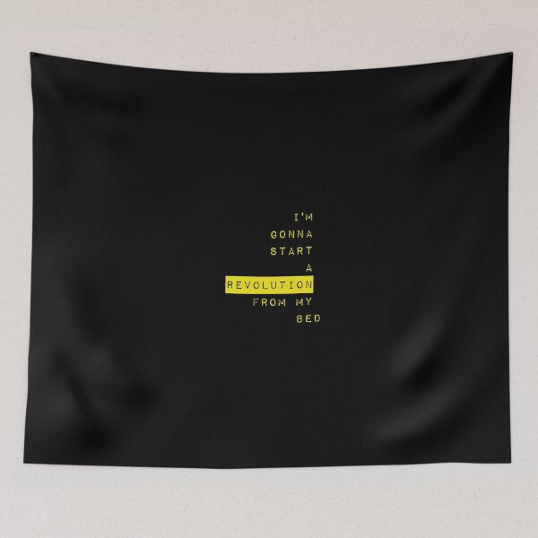 Item preview, I'm Gonna start a revolution from my bed designed and sold by jctonini.