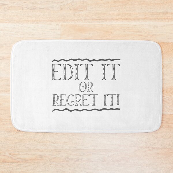 Item preview, Edit it or REGRET IT designed and sold by jazzydevil.