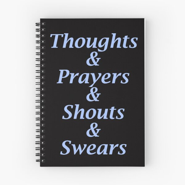 Item preview,  Thoughts & Prayers & Shouts & Swears in Blue designed and sold by GroovyColors.