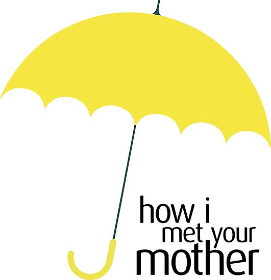 "How I Met Your Mother (YELLOW UMBRELLA)" Poster by patrickmaberry