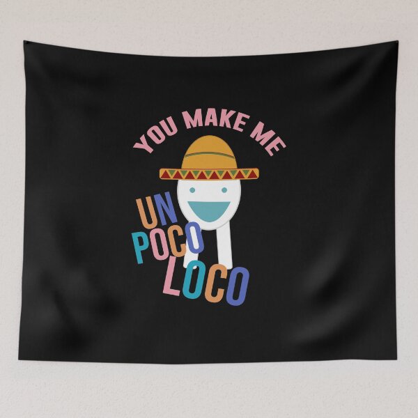 Item preview, Me haces un poco loco designed and sold by artsylab.