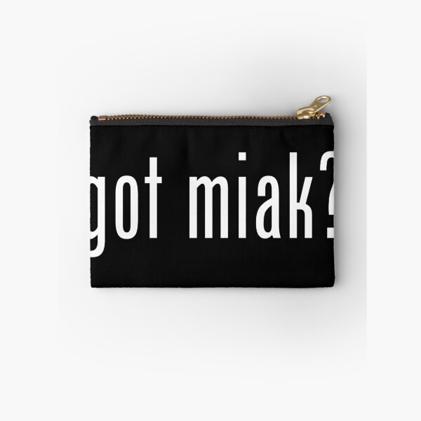 Item preview, got miak? designed and sold by tuliptreetees.