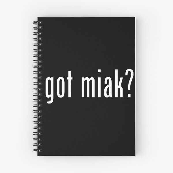 Item preview, got miak? designed and sold by tuliptreetees.