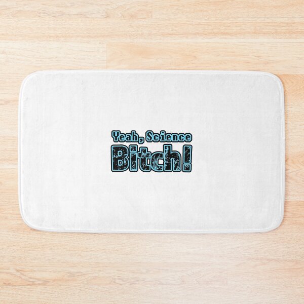 Item preview, Yeah, Science Bitch ! designed and sold by CreepyKards.