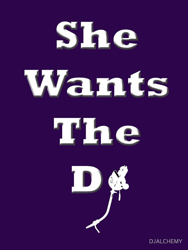 Thumbnail 7 of 7, Essential T-Shirt, She Wants The DJ designed and sold by DJALCHEMY.