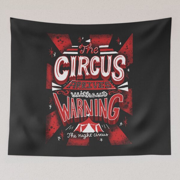 Item preview, The Circus Arrives Without Warning The Night Circus Bookish Merch designed and sold by abbymalagaART.