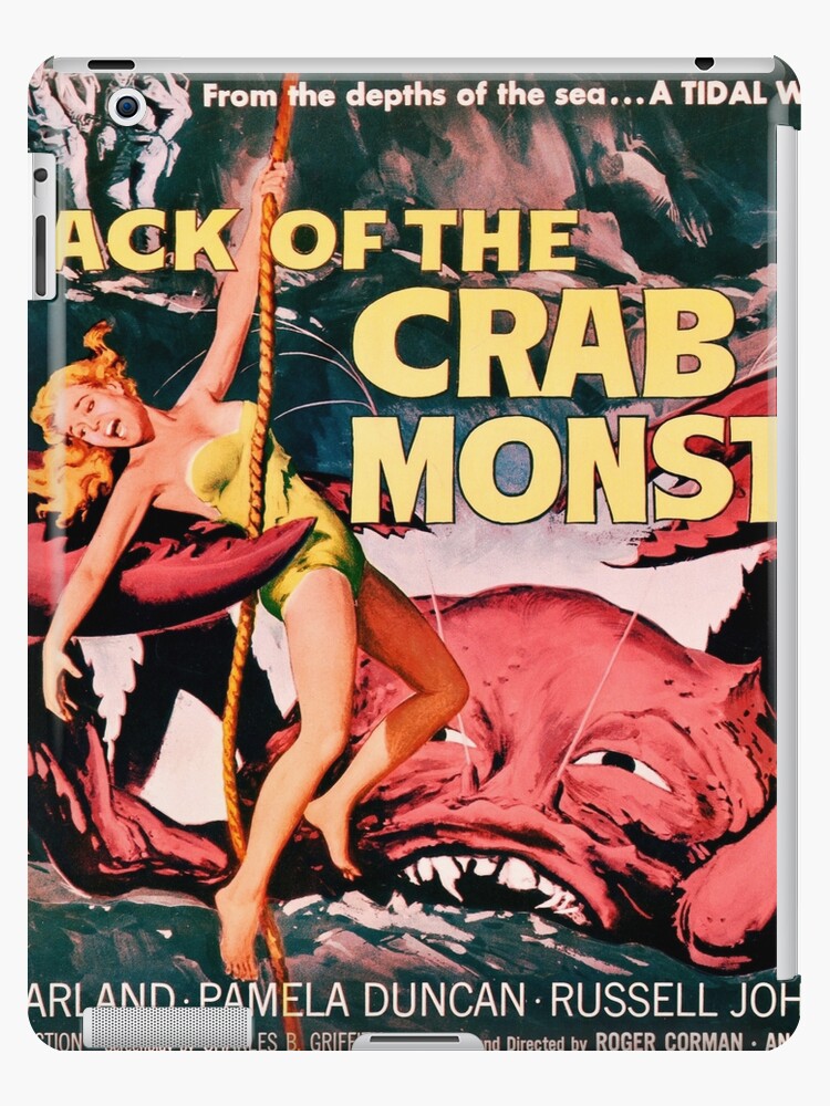 Attack Of The Crab Monsters Cult Classic Retro Horror Vintage Movie Ipad Case Skin By Retroposters Redbubble