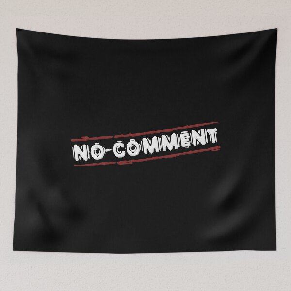 Item preview, No Comment  designed and sold by PartnerCove.