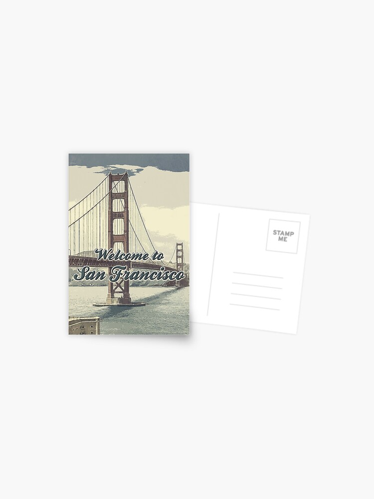 Welcome to San Francisco Redbubble Bridge Golden ✪ Naumovski style by Vintage Gate for Postcard poster\