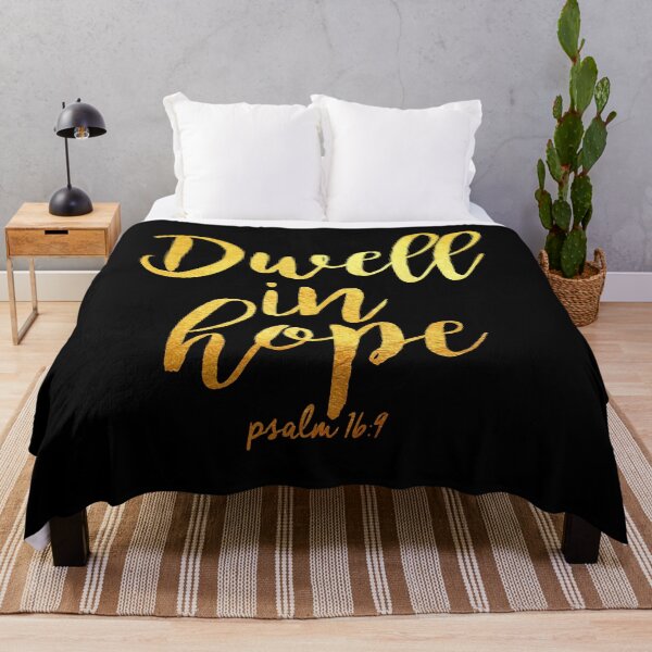 Item preview, Dwell in hope.... Psalm 16 9 designed and sold by Dhynzz.