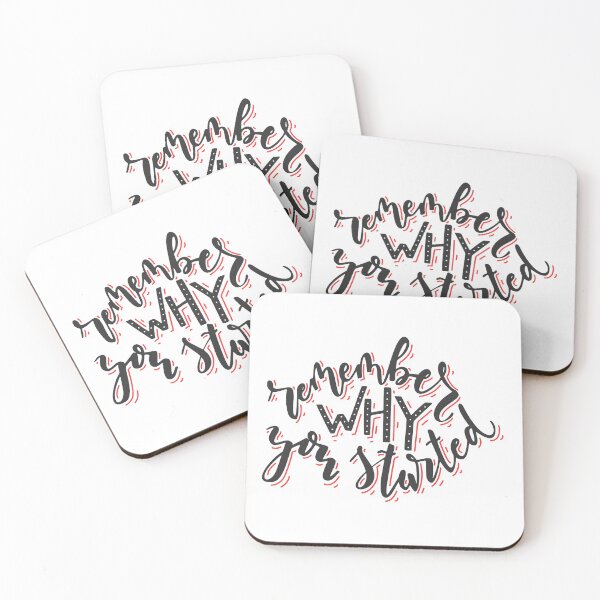 Item preview, Remember why you started designed and sold by HelgaScand.