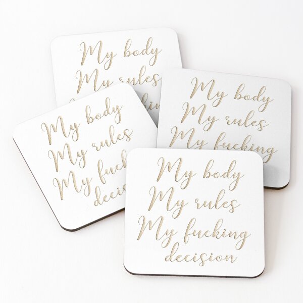 Item preview, My body my rules my fucking decision  designed and sold by Alice Monber’s LETTERING.