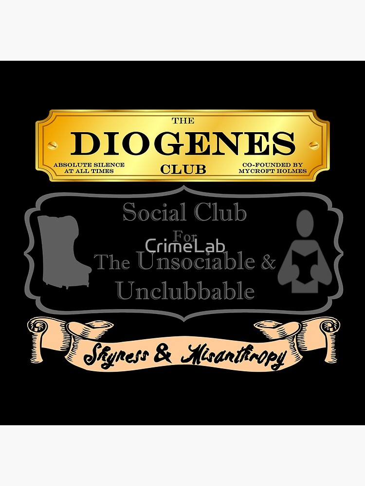 Mycroft Holmes - Diogenes Club - For The Unsociable & Unclubbable