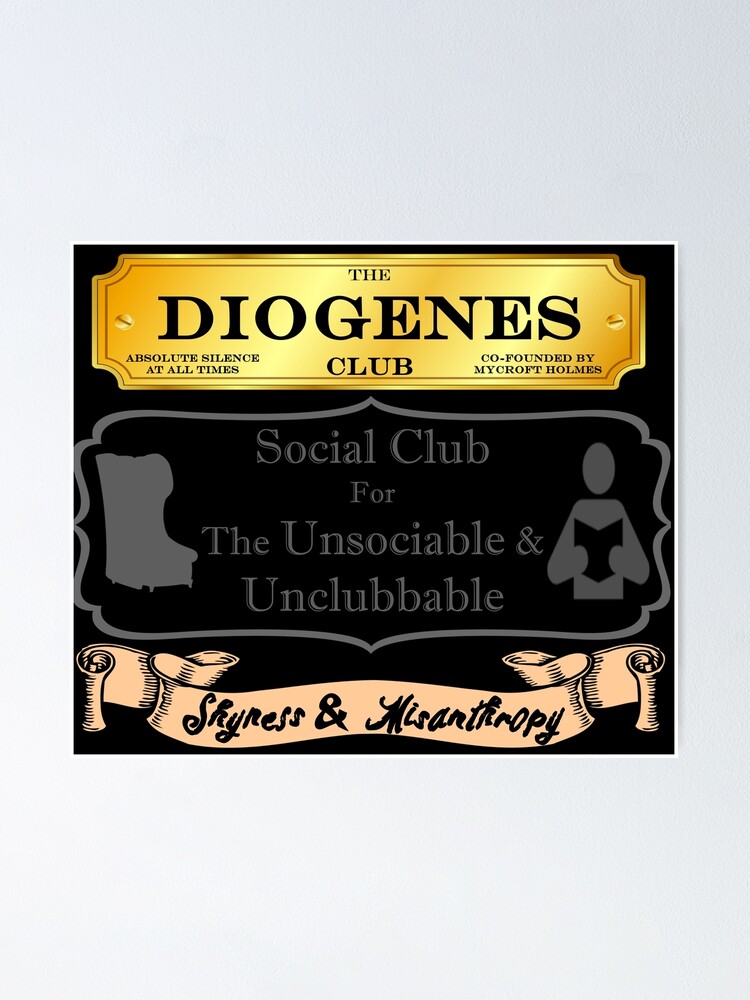 Mycroft Holmes - Diogenes Club - For The Unsociable & Unclubbable