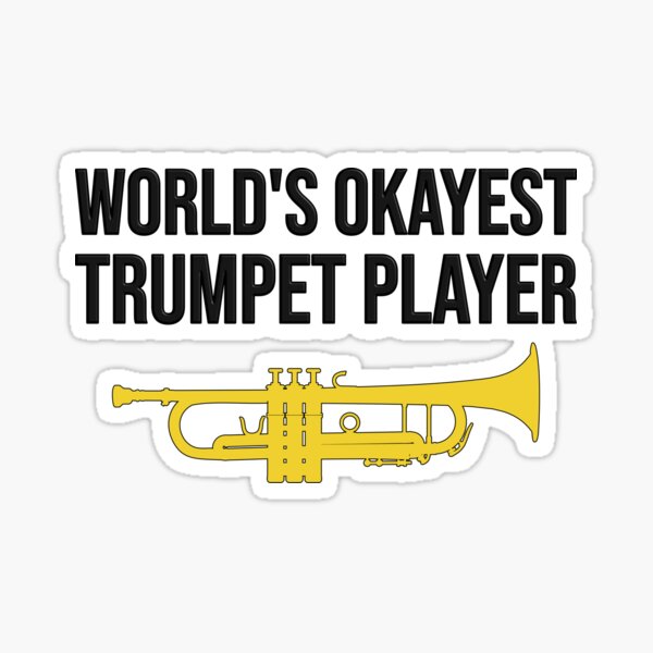 Funny Trumpet Stickers for Sale | Redbubble