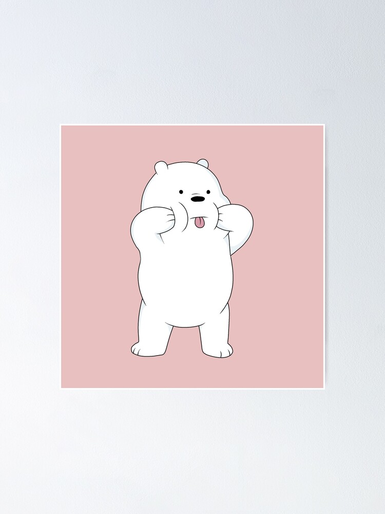 We Bare Bears Ice Bear Poster By Valentinahramov Redbubble