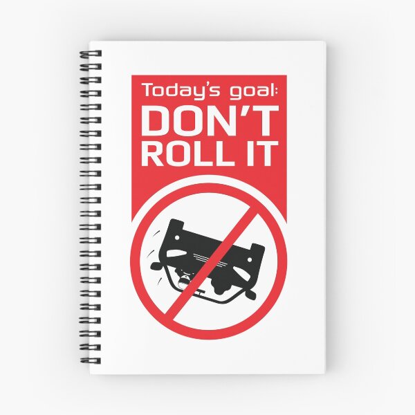 Item preview, Track Day Goal: Dont Roll It designed and sold by ApexFibers.