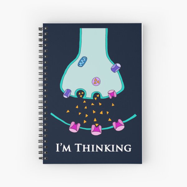 I'm Thinking Synapse - Neuroscience Spiral Notebook