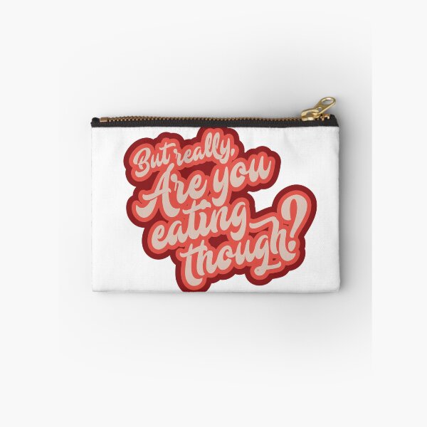 Item preview, Are you eating though? designed and sold by goldsoul.