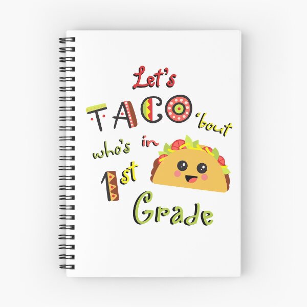 Item preview, Let's Taco 'bout who's in 1st grad designed and sold by teaseBYjteez.