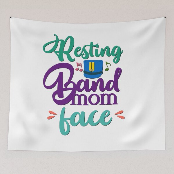 Item preview, (Marching Band) - Band Mom - Resting Band Mom Face designed and sold by BandMomDesigns.