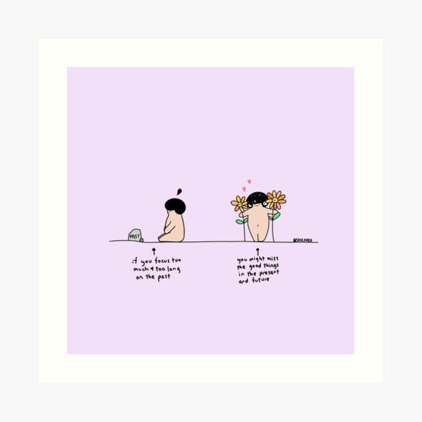 Live in the present Art Print