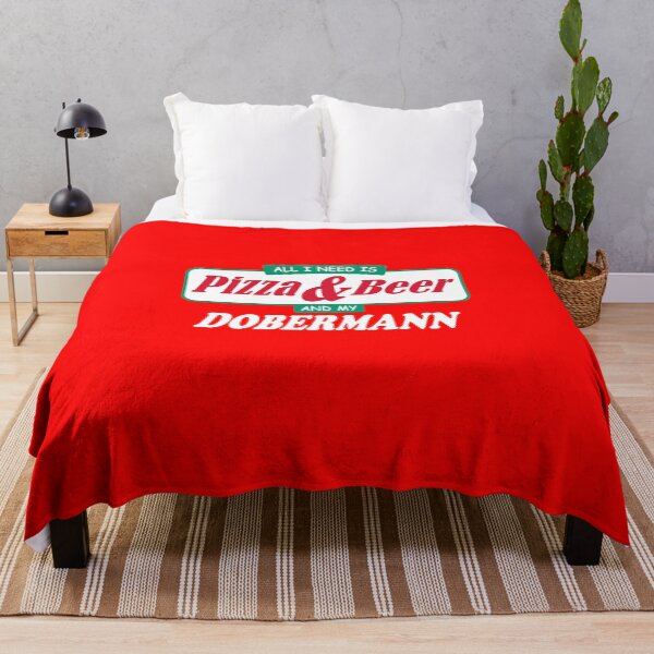 Item preview, All I Need Is Pizza & Beer And My Dobermann designed and sold by StrongVlad.