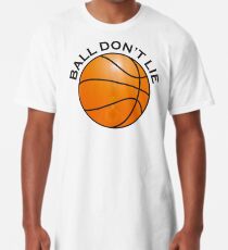 BASKETBALL, SPORT, BALL DON'T LIE, USA, America, American Long T-Shirt