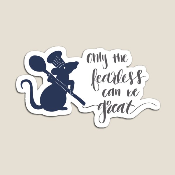 Item preview, Ratatouille, Remy: Only the fearless can be great designed and sold by grace-jicha.