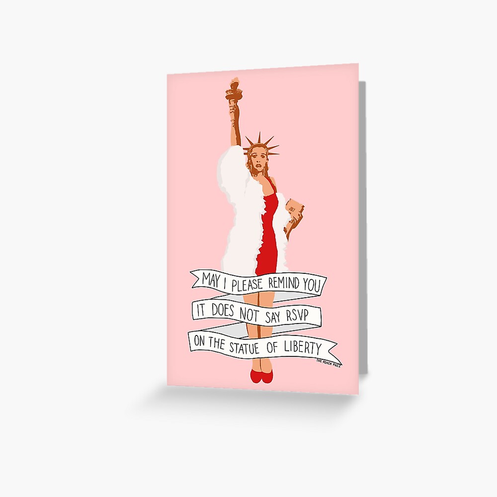It Does Not Say RSVP On The Statue Of Liberty - The Peach Fuzz | Sticker