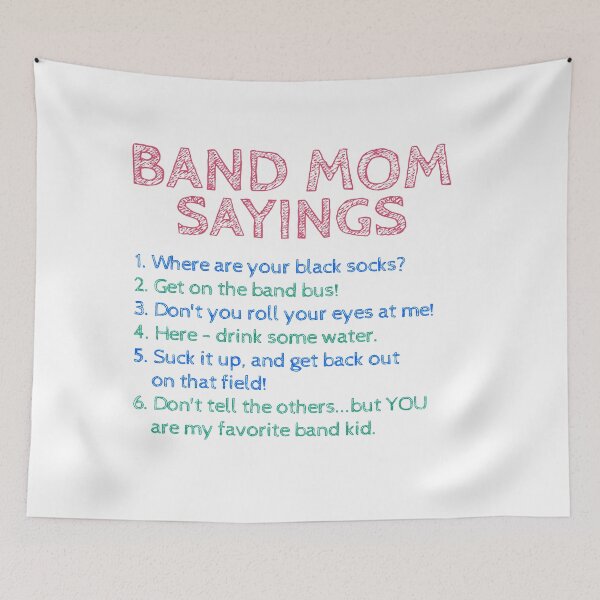 Item preview, (Marching Band) - Band Mom - Sayings designed and sold by BandMomDesigns.