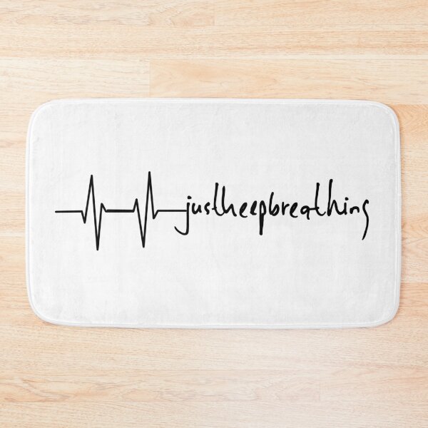 Item preview, Just Keep Breathing Heartbeat designed and sold by Minnie777.