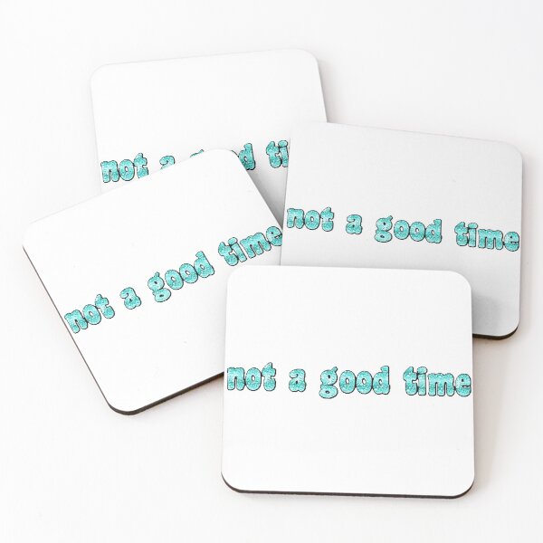 Item preview, not a good time designed and sold by AestheticHoes.