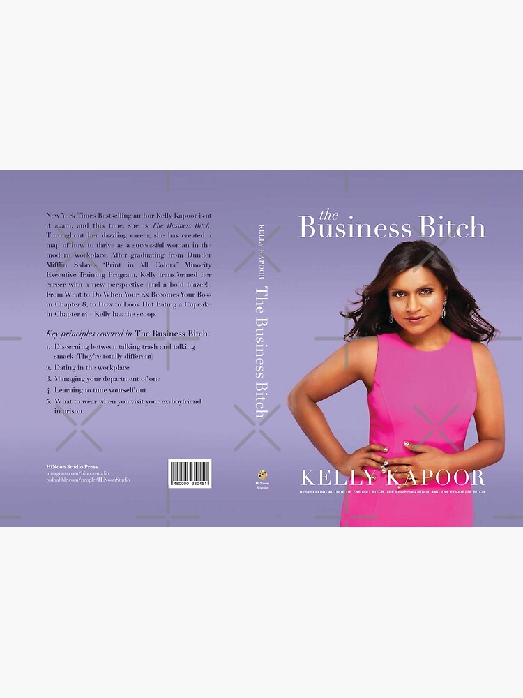 Kelly Kapoor's "The Business Bitch" by HiNoonStudio