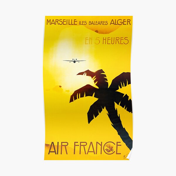 Marseille Iles Baleares Alger En 5 Heures - Affiche Vintage Air France Travel Poster