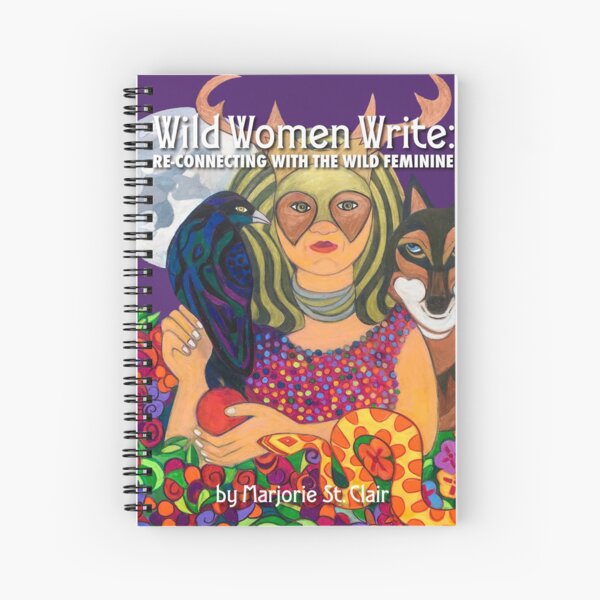 Wild Women Write Spiral Notebook