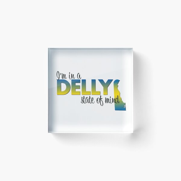 Item preview, Delly State of Mind designed and sold by MomNuzzo.