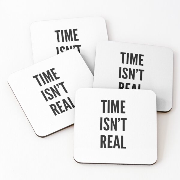 Item preview, Time Isn't Real designed and sold by PeppermintThief.