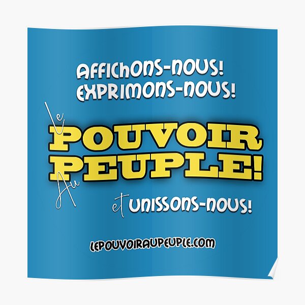 LE POUVOIR APPARTIENT AU PEUPLE! Poster