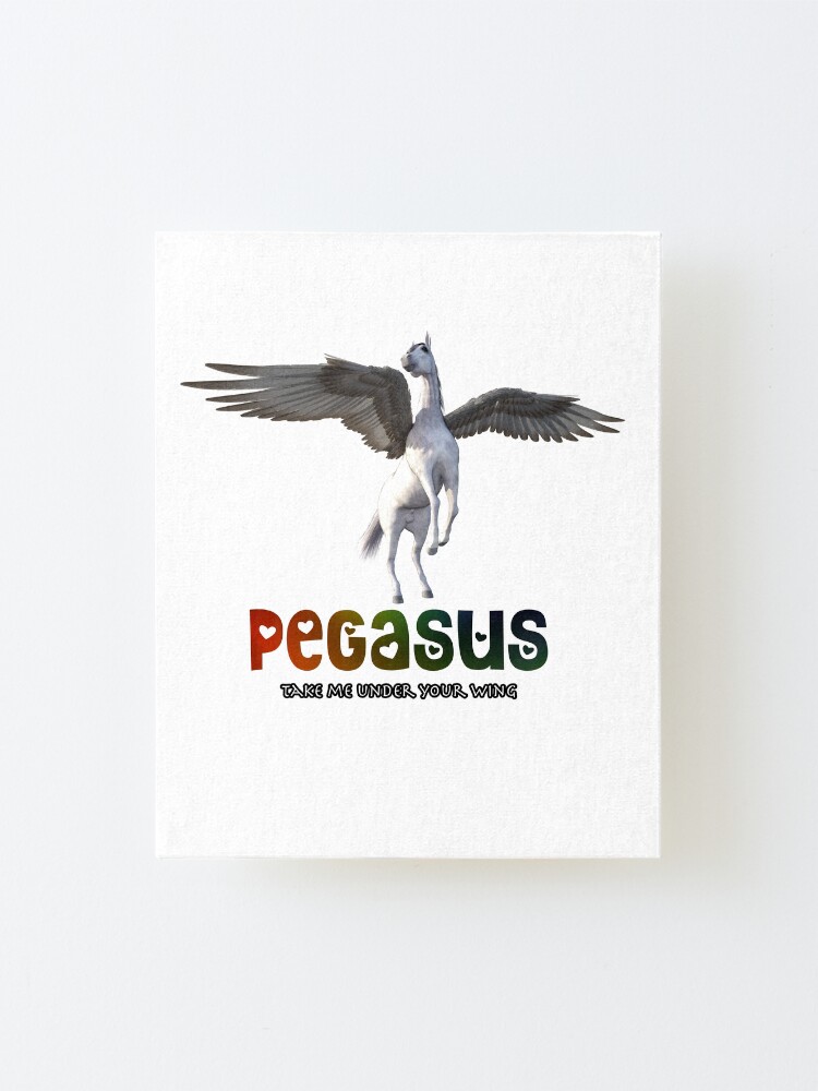 Alternate view of Pegasus - Take me under your wing Mounted Print