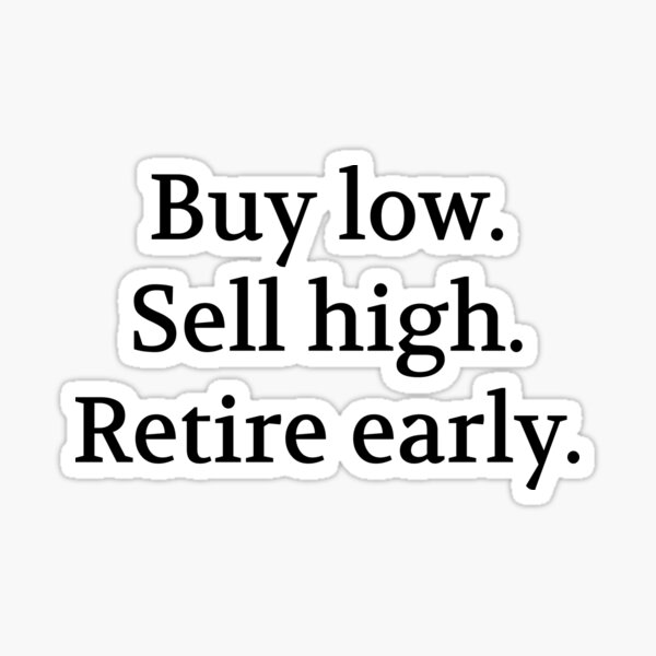 Item preview, Bullwit! funny money apparel and accessories - "Buy low. Sell high. Retire early." designed and sold by Bullwit!.