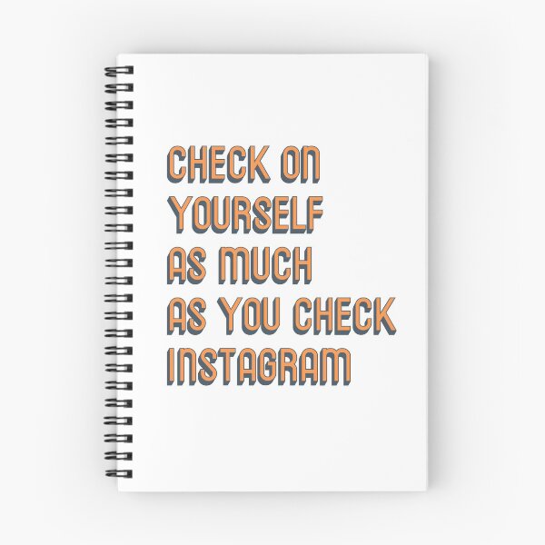 Item preview, Check on yourself as much as you check instagram designed and sold by portokalis.