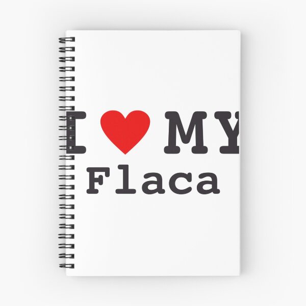Item preview, i love my flaca designed and sold by edleon.