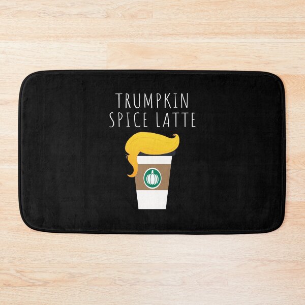 Item preview, Trumpkin Spice Latte: Funny Donald Trump Joke| Pumpkin Spice Latte designed and sold by YikesForever.