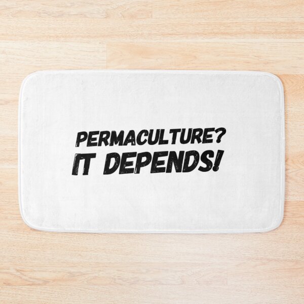 Item preview, Permaculture? It Depends! designed and sold by homesteadswag.