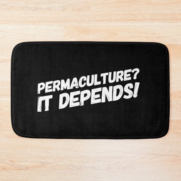 Item preview, Permaculture? It Depends! designed and sold by homesteadswag.