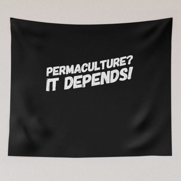 Item preview, Permaculture? It Depends! designed and sold by homesteadswag.