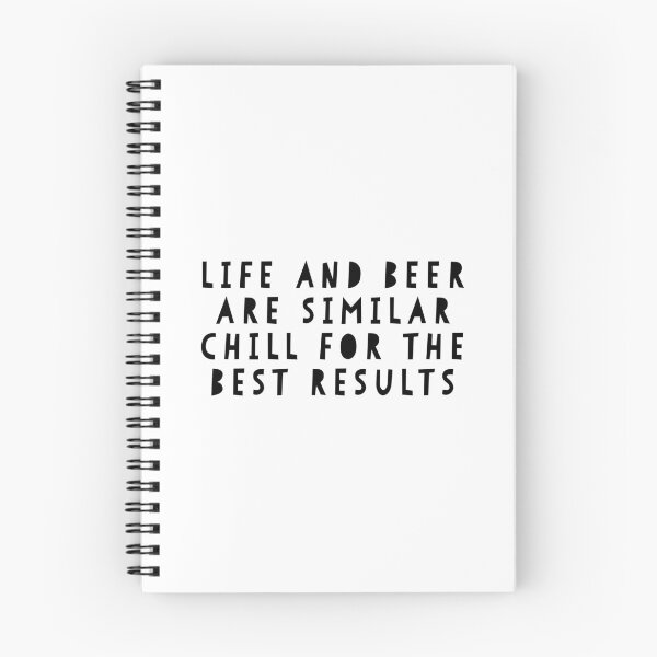 Item preview, LIfe and Beer are Similar, Chill for the Best Results designed and sold by Lady Eva's Shop.