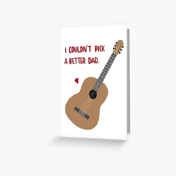 Item preview, Couldn’t Pick a Better Dad Father’s Day card designed and sold by ellaseymourdesi.