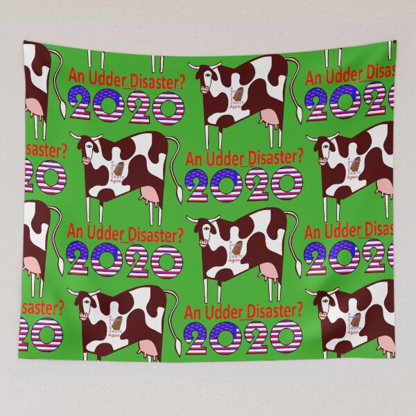 Item preview, 2020 Election Posters Design  - Udder Disaster 2020 designed and sold by muz2142.
